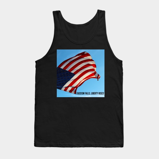 Fascism falls, liberty rises! Tank Top by CasualCorner